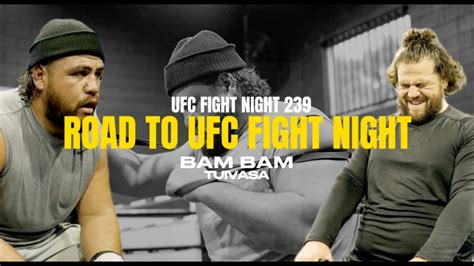 How to Watch UFC Fight Night 239 .